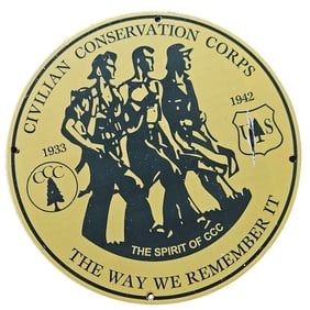 311. Original 1942 Civilian Conservation Corps Porcelain Sign - The Spirit of CCC