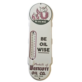 Vintage Westcott Oil Co. Porcelain Thermometer Sign - Be Oil Wise, Boise, Idaho approx. 18" by 6.5"