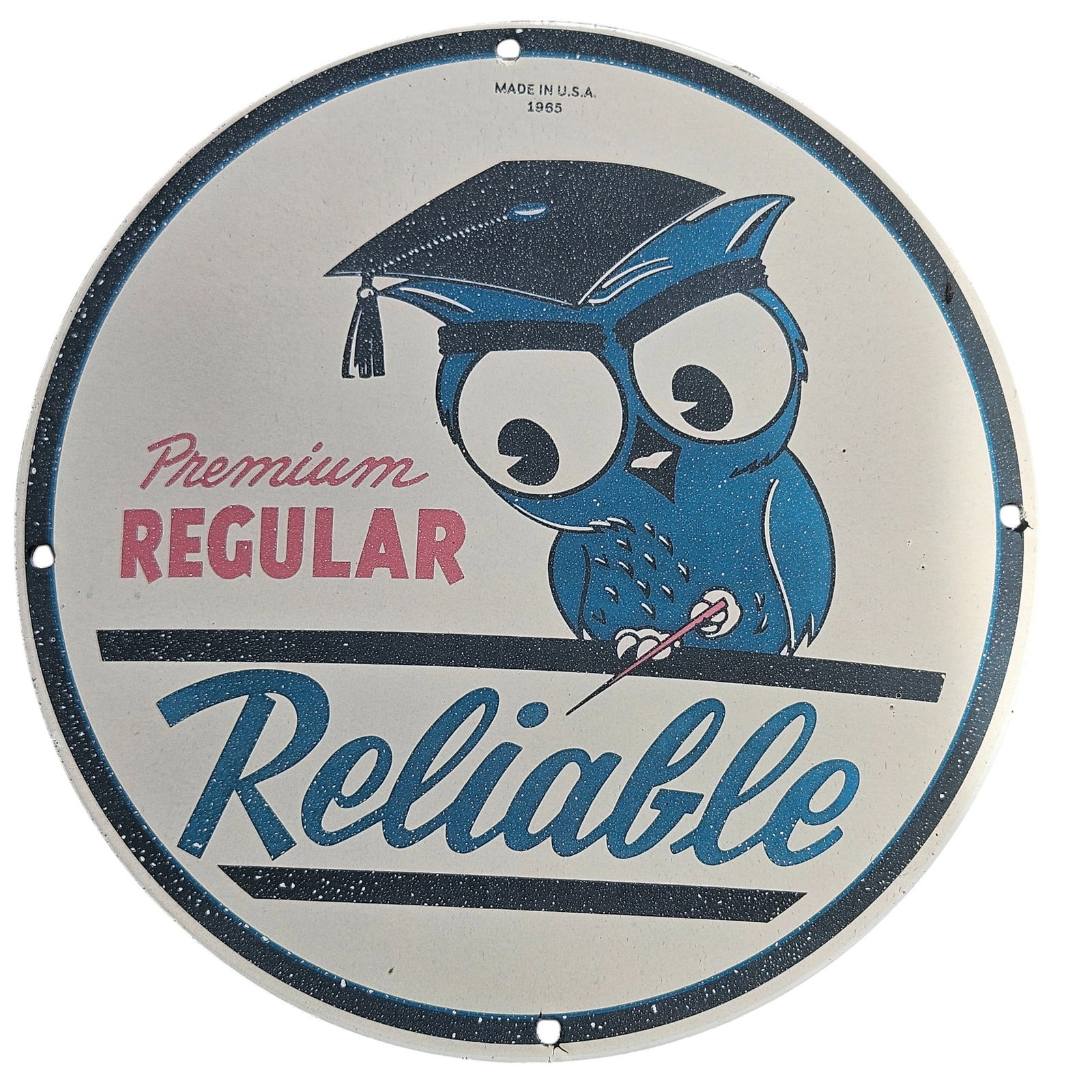 Vintage 1965 Porcelain Sign - Premium Regular Reliable with Owl Design: Explore this rare vintage 1965 porcelain sign that beautifully combines nostalgia and artistry. Featuring a charming cartoon owl complete with a graduation cap, this sign reads 'Premium Regular Reliab