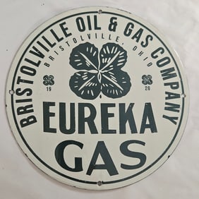 Vintage Porcelain Sign - Bristolville Oil & Gas Company Eureka Gas - Rare Collectible