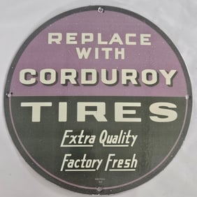 Vintage Corduroy Tires Porcelain Sign ? A Unique Collector's Item
