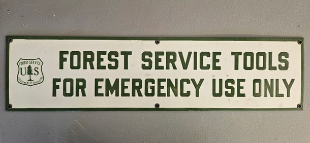 Vintage US Forest Service Porcelain Sign - Rare Emergency Use Only Tools Display