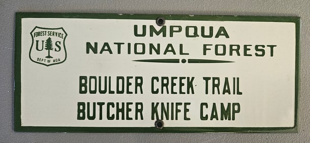 Vintage Umpqua National Forest Porcelain Sign - Boulder Creek Trail Butcher Knife Camp