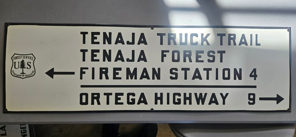 Vintage US Forest Service Porcelain Sign - Tenaja Truck Trail & Ortega Highway