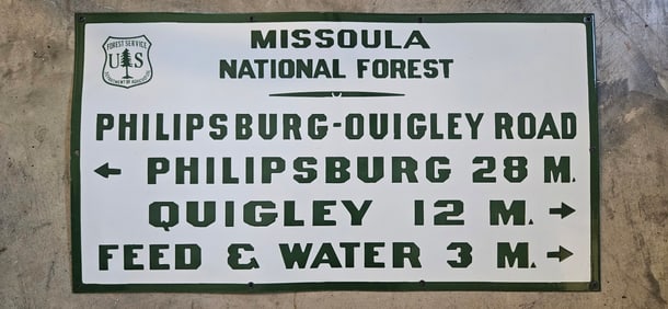 Vintage US Forest Service Porcelain Sign: Missoula National Forest Directions