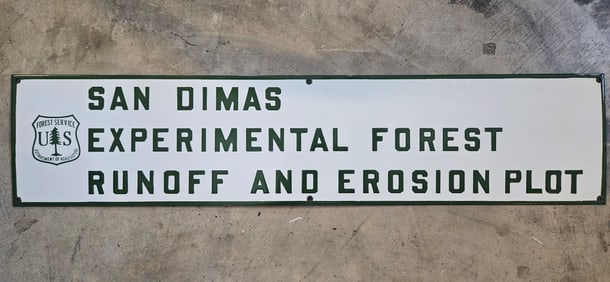 Vintage US Forest Service Porcelain Sign: San Dimas Experimental Forest