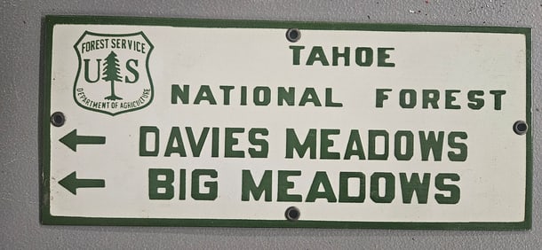 Vintage US Forest Porcelain Sign - Tahoe National Forest, Davies Meadows & Big Meadows