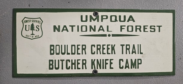 Vintage Umpqua National Forest Boulder Creek Trail Butcher Knife Camp Porcelain Sign