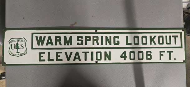Vintage US Forest Service Porcelain Sign: Warm Spring Lookout Elevation 4006 Ft