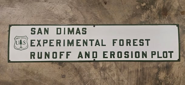 Vintage US Forest Service Porcelain Sign - San Dimas Experimental Forest