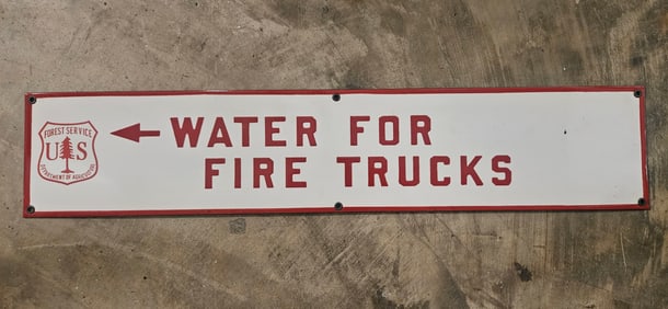 Vintage U.S. Forest Service Porcelain Sign: Water for Fire Trucks