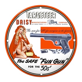 Eye-Catching Porcelain Sign Featuring Daisy Manufacturing's Targeteer Fun Gun