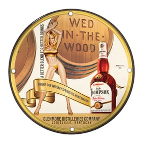 Vintage Glenmore Distilleries Porcelain Sign: Old Thompson Whiskey - Wed in the Wood