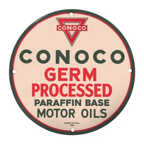 Vintage Conoco Germ Processed Paraffin Base Motor Oils Sign - A Collector's Gem