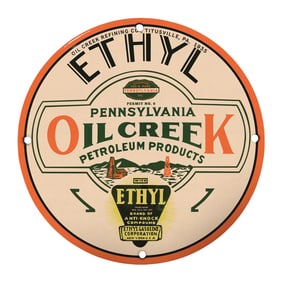 Vintage Ethyl Oil Creek Sign - Pennsylvania Petroleum Products