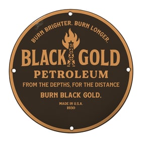 Vintage 1930 Black Gold Petroleum Advertising Sign - Classic Oil Memorabilia