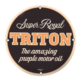 Vintage Super Royal Triton Motor Oil Sign: A Classic Automotive Collectible