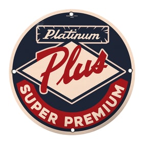 Rare 8-Inch Round Porcelain Sign - Vintage Platinum Plus Super Premium Design