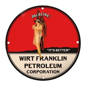 Rare 8-Inch Round Porcelain Sign - Wirt Franklin Petroleum Corporation - Vintage Decor Item