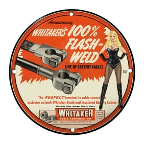 Vintage 8" Round Porcelain Sign - Whitaker's 100% Flash-Weld Battery Cables - 1957