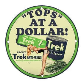 Rare Vintage 8" Porcelain Sign - 'Tops' At A Dollar! Trek Anti-Freeze Collection