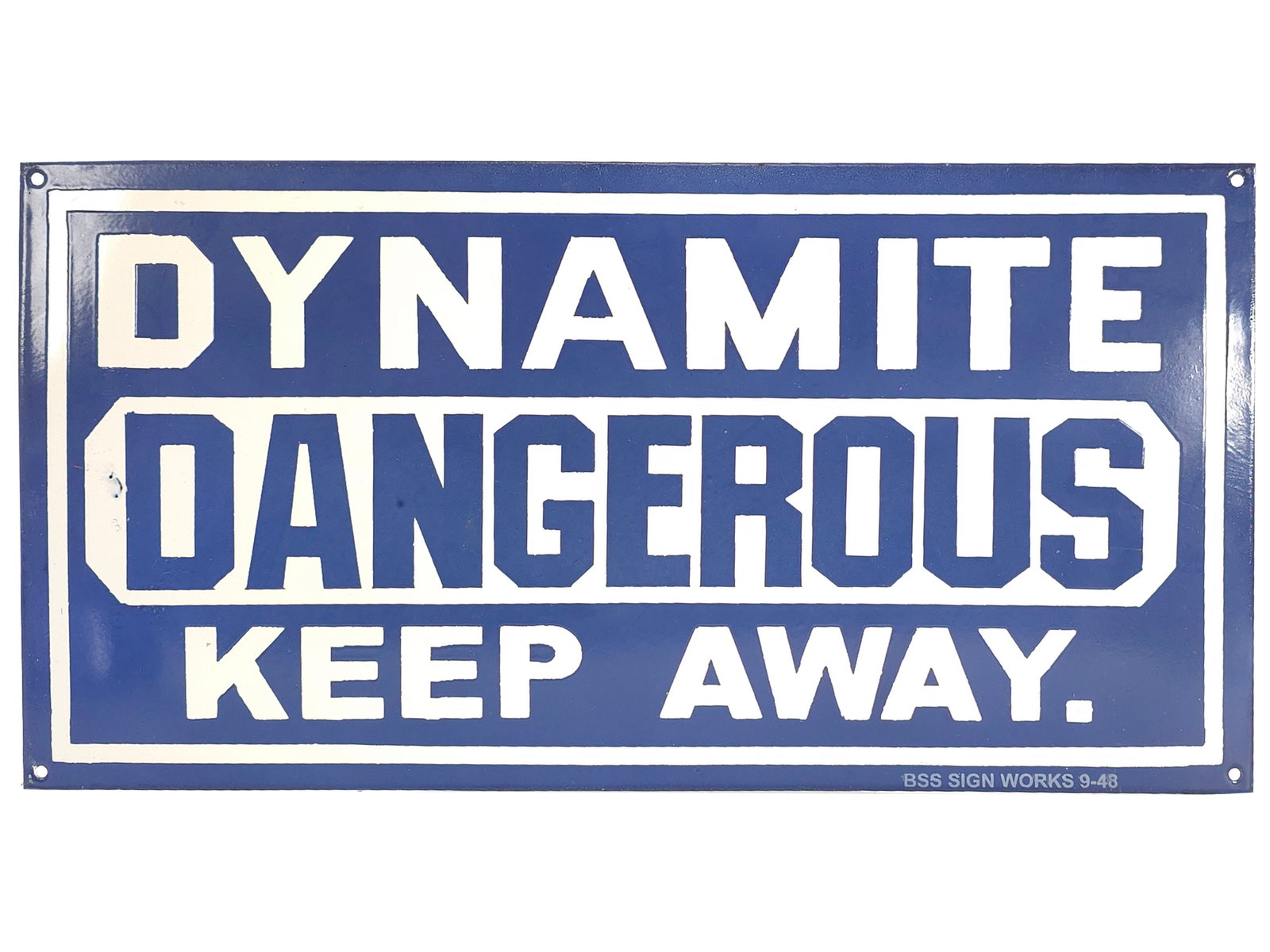 1948 Porcelain "Dynamite Dangerous Keep Away" Sign (1 of 5)