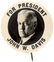 "FOR PRESIDENT JOHN W. DAVIS" REAL PHOTO PORTRAIT