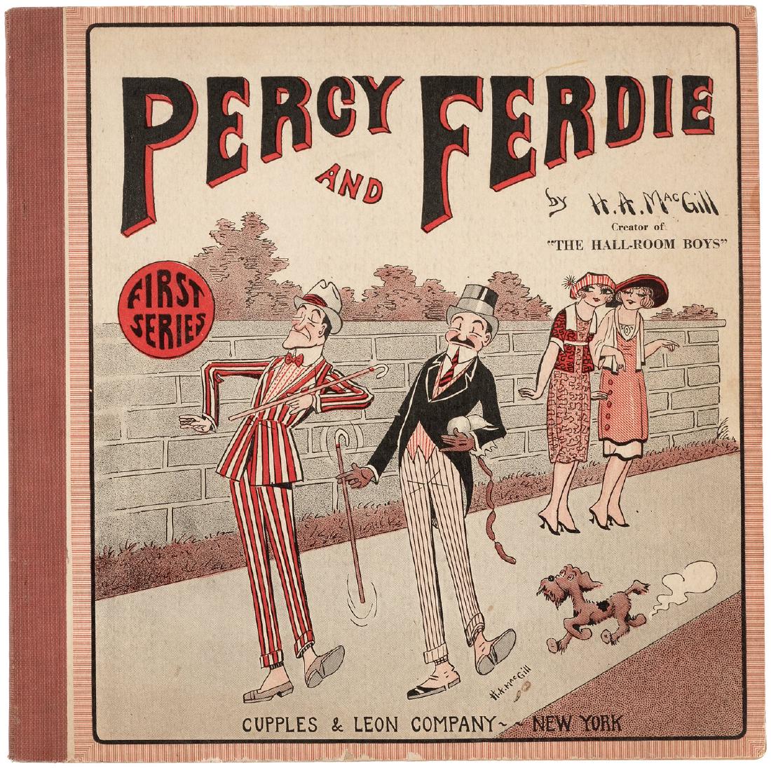 "PERCY AND FERDIE" PLATINUM AGE COMIC BOOK.: PERCY AND FERDIE PLATINUM AGE COMIC BOOK. 9-7/8x10" w/48 pages published by Cupples & Leon Company, ©1921 Sun Printing And Publishing Association. Features reprints of dailies by H.A. MacGill, "Creat