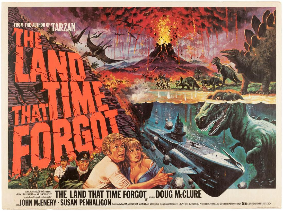 "THE LAND THAT TIME FORGOT" BRITISH QUAD MOVIE POSTER.: "THE LAND THAT TIME FORGOT" BRITISH QUAD MOVIE POSTER. 29.75x40" for the original British release of the 1975 British-American fantasy/adventure film based upon Edgar Rice Burroughs' 1918 novel of the
