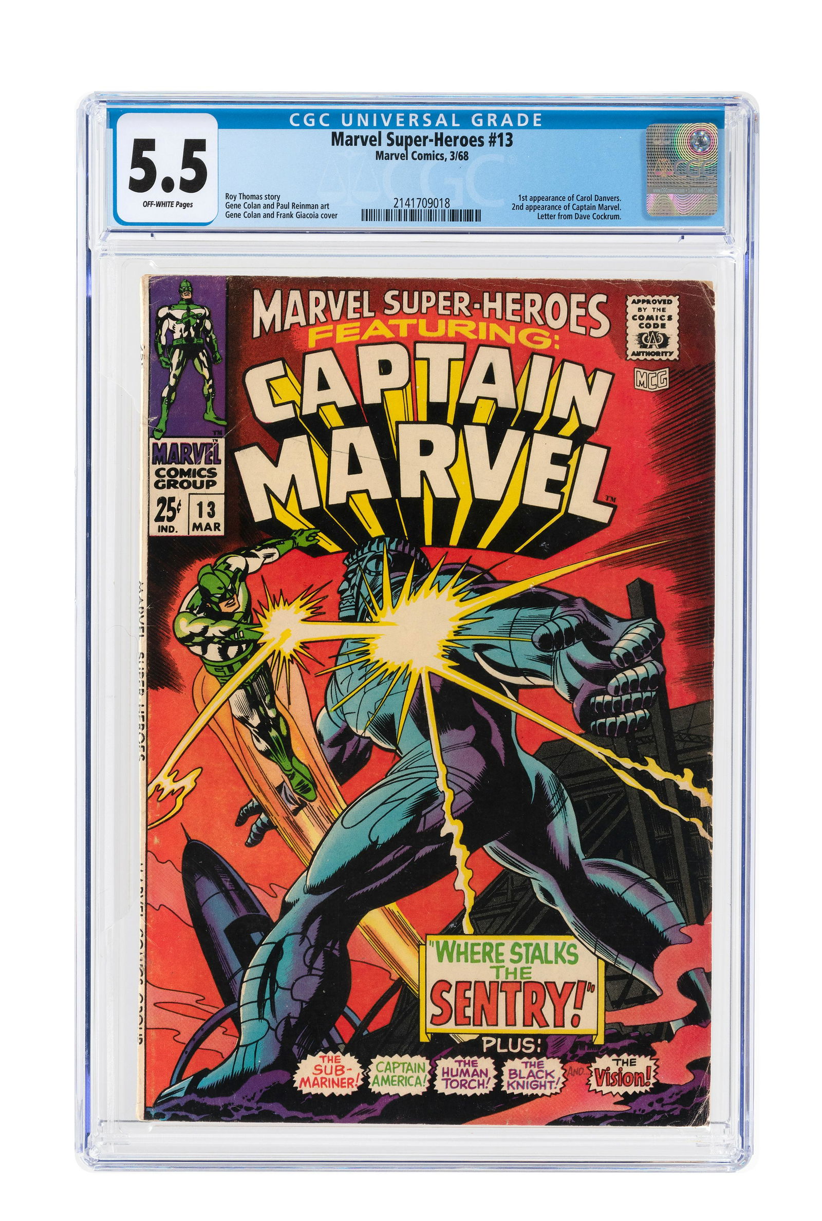 "MARVEL SUPER-HEROES" #13 MARCH 1968 CGC 5.5 FINE-: Marvel. First appearance of Carol Danvers (who is now the current Captain Marvel). Second appearance of Captain Marvel (Mar-Vell). Letter from Dave Cockrum. Roy Thomas story. Gene Colan and Frank Giac