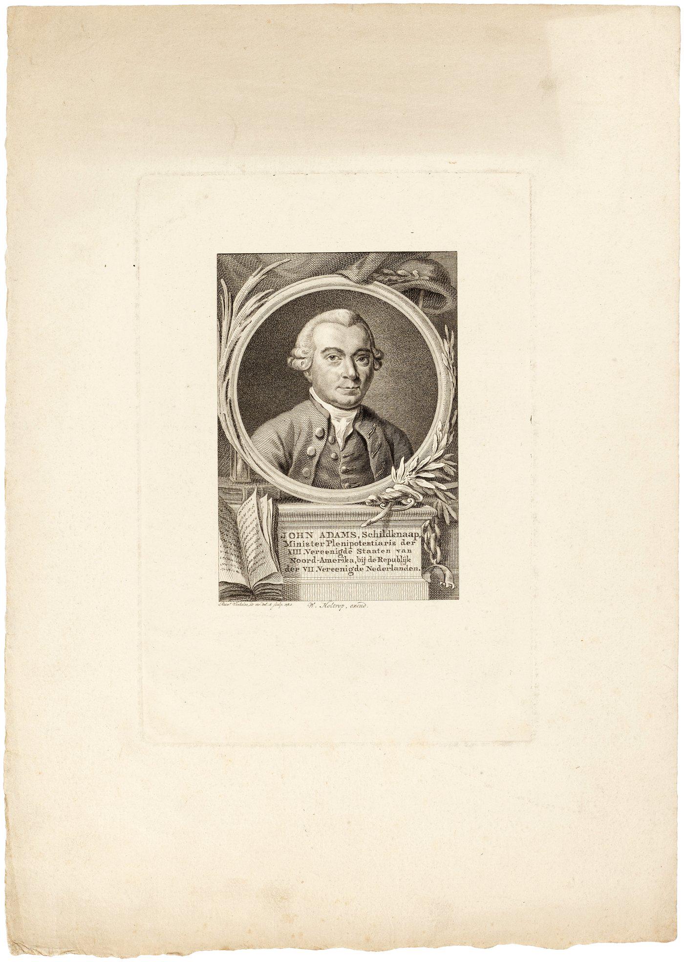 JOHN ADAMS DUTCH AMBASSADOR 1782 R. VINKELES ENGRAVING.: 10.25X14.5". W. Holthrop after Reinier Vinkeles life portrait, frontispiece in the 1782 Dutch translation of Adams' Novanglus. Adams used these essays (during his role after the war as something akin