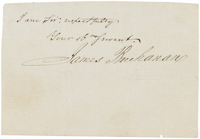 JAMES BUCHANAN 15TH PRESIDENT OF THE UNITED STATES SIGNED NOTE.