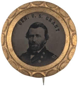 GEN. U.S. GRANT BRASS SHELL FERROTYPE PORTRAIT CAMPAIGN BADGE.