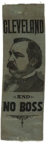CLEVELAND AND NO BOSS EARLY ANTI-TAMMANY HALL NEW YORK PORTRAIT RIBBON.