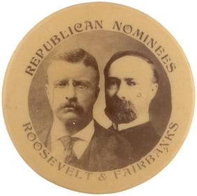 REPUBLICAN NOMINEES ROOSEVELT & FAIRBANKS 1904 JUGATE BUTTON HAKE #3152.