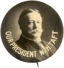 OUR PRESIDENT WM. H TAFT STRIKING REAL PHOTO BUTTON HAKE #3146.