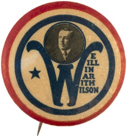 WE WILL WIN WAR WITH WILSON RARE WWI PORTRAIT BUTTON.