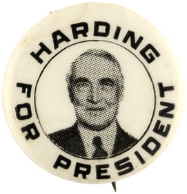 HARDING FOR PRESIDENT SMILING PORTRAIT BUTTON RARE HAKE UNLISTED 7/8" VARIETY.