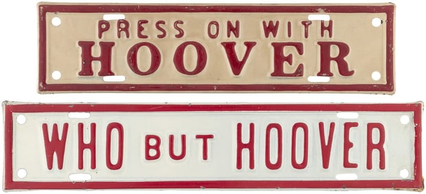 PRESS ON WITH HOOVER & "WHO BUT HOOVER" LICENSE PLATE ATTACHMENT PAIR.