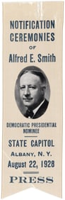 AL SMITH RARE "PRESS" 1928 PRESIDENTIAL NOTIFICATION RIBBON.