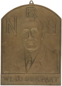 ROOSEVELT "NRA WE DO OUR PART" HIGH RELIEF BRASS PORTRAIT PLAQUE.