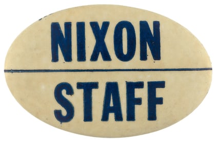 NIXON STAFF ELUSIVE OVAL 1960 CAMPAIGN BUTTON.