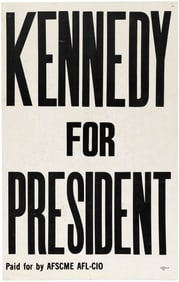 KENNEDY FOR PRESIDENT AFSCME AFL-CIO LABOR 1960 CAMPAIGN POSTER.