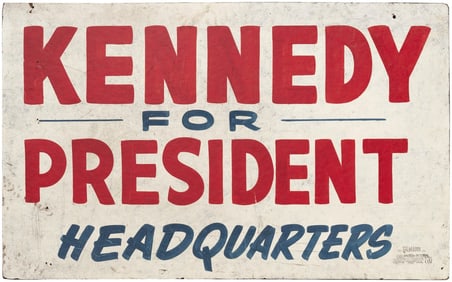 KENNEDY FOR PRESIDENT HEADQUARTERS UNIQUE 1960 CAMPAIGN ADVERTISING SIGN.