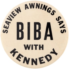 SEAVIEW AWNINGS SAYS BIBA WITH KENNEDY RARE JFK BUTTON.