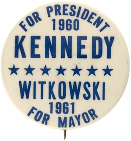 KENNEDY WITKOWSKI JERSEY CITY, NJ MAYORAL COATTAIL BUTTON.