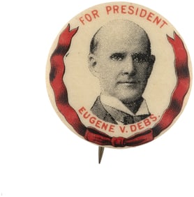 EUGENE V. DEBS 1904 BUTTON VARIATION OF HAKE #2152.