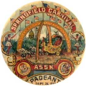 AMAZINGLY ORNATE 1.75" BUTTON FOR SPRINGFIELD CARNIVAL ASSN. PAGEANT SEPT. 26, 1899.