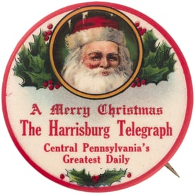 SANTA LARGER 1.5" BUTTON W/FIRST SEEN IMPRINT OF THE HARRISBURG TELEGRAPH NEWSPAPER.
