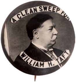 A CLEAN SWEEP FOR WILLIAM H. TAFT RARE REAL PHOTO PORTRAIT BUTTON.
